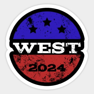 West 2024 for president Sticker